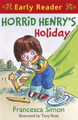 Horrid Henry Early Reader: Horrid Henry's Holiday by Francesca Simon image