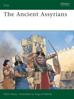 The Ancient Assyrians by Mark Healy image