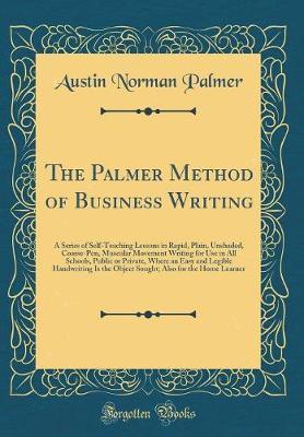 The Palmer Method of Business Writing by Austin Norman Palmer image