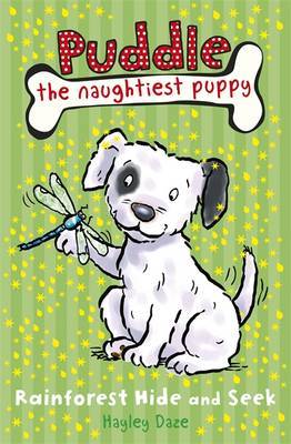 Puddle the Naughtiest Puppy: Rainforest Hide and Seek by Hayley Daze image