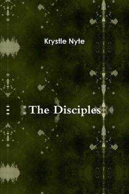 The Disciples by Krystle Nyte image