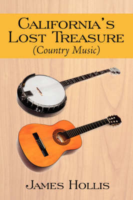 California's Lost Treasure (Country Music) by James Hollis, PhD image