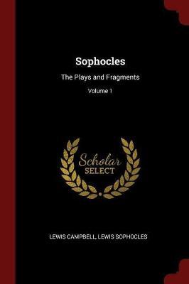 Sophocles by Lewis Campbell