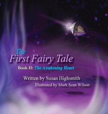 The First Fairy Tale by Susan Highsmith image