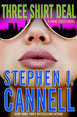 Three Shirt Deal on Hardback by Stephen J Cannell