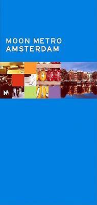 Moon Metro Amsterdam by Avalon Travel Publishing image