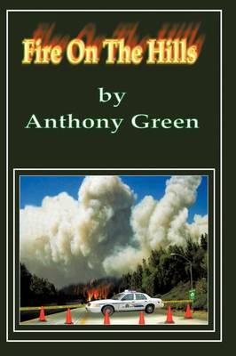 Fire on the Hills by Anthony Green image