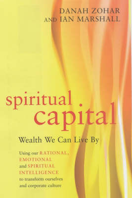 Spiritual Capital on Hardback by Danah Zohar