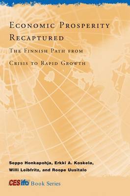 Economic Prosperity Recaptured on Hardback by Seppo Honkapohja