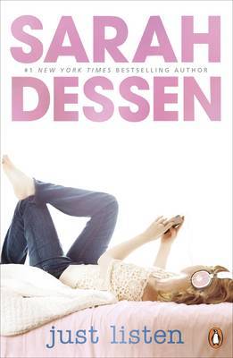 Just Listen by Sarah Dessen image
