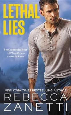 Lethal Lies by Rebecca Zanetti image