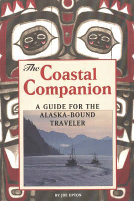 The Coastal Companion on Paperback by J. Upton