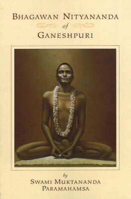 Bhagawan Nityananda of Ganeshpuri by Swami Muktananda image