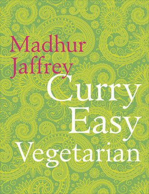 Curry Easy Vegetarian by Madhur Jaffrey image