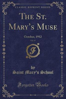 The St. Mary's Muse, Vol. 17 by Saint Mary School image