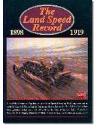 The Land Speed Record, 1898-1919 image