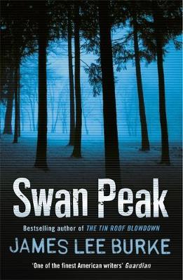 Swan Peak (Dave Robicheaux #17) by James Lee Burke image