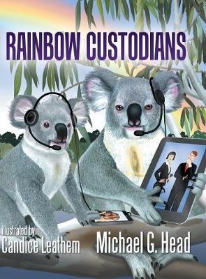 Rainbow Custodians by Michael G. Head image