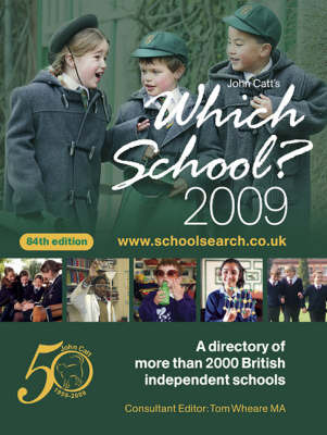 Which School?: 2009 by Wendy Bosberry-Scott image