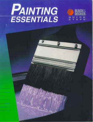 Painting Essentials on Paperback by Black & Decker Corporation