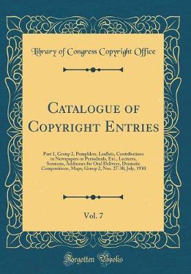Catalogue of Copyright Entries, Vol. 7 by Library of Congress Copyright Office image