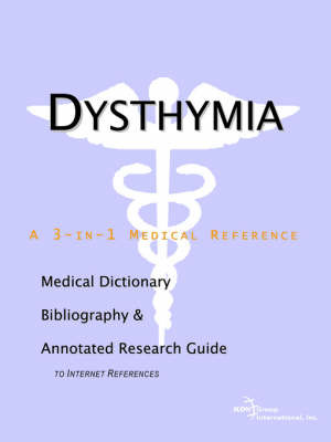 Dysthymia - A Medical Dictionary, Bibliography, and Annotated Research Guide to Internet References image