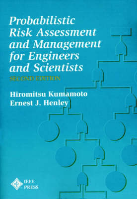 Probablistic Risk Assessment and Management for En Engineers & Scientists by Hiromitsu Kumamoto image