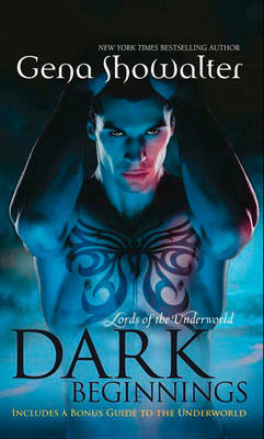 Dark Beginnings: The Darkest Fire / The Darkest Prison/ The Darkest Angel (Lords of the Underworld Prequel, #5, #6) by Gena Showalter