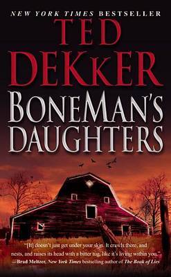 Boneman's Daughters by Ted Dekker image