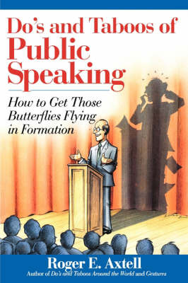 The Do's and Taboos of Public Speaking by Roger E Axtell image