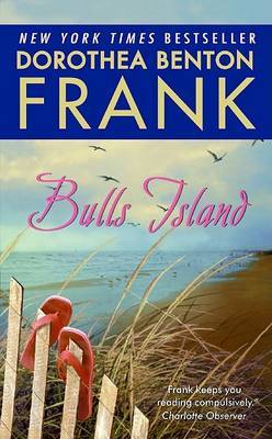 Bulls Island on Paperback by Dorothea Benton Frank