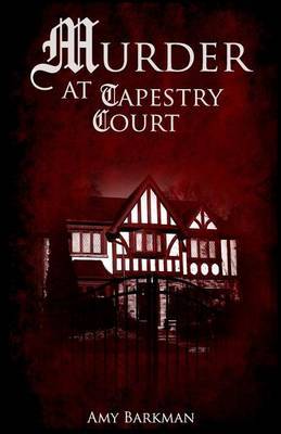 Murder at Tapestry Court by Amy Barkman image