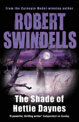 The Shade of Hettie Daynes by Robert Swindells image