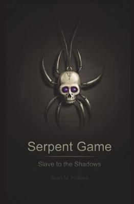 Serpent Game by Sean M Hollows image