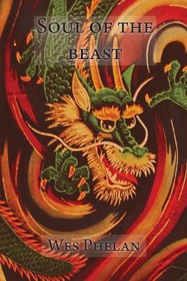 Soul of the Beast by Wes Phelan image