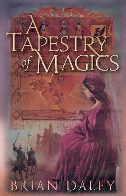 A Tapestry of Magics by Brian Daley image