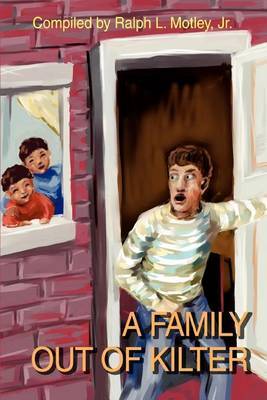 A Family Out of Kilter by Ralph L Motley Jr image