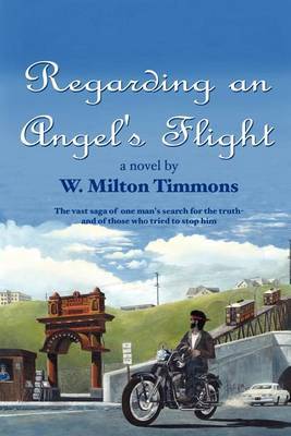 Regarding an Angel's Flight by W. Milton Timmons image
