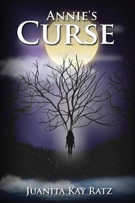 Annie's Curse by Juanita Kay Ratz image