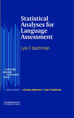 Statistical Analyses for Language Assessment on Hardback by Lyle F. Bachman