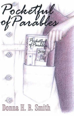 Pocketful of Parables by Donna H.B. Smith image