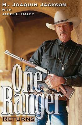 One Ranger Returns by H Joaquin Jackson image