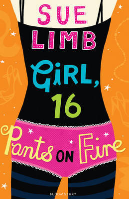 Girl 16: Pants on Fire by Sue Limb image
