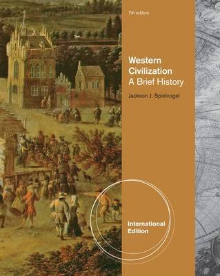 Western Civilization by Jackson J. Spielvogel