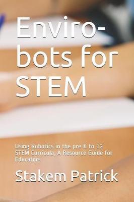 Enviro-Bots for Stem by Patrick Stakem image