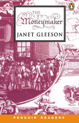 The Moneymaker on Paperback by Janet Gleeson