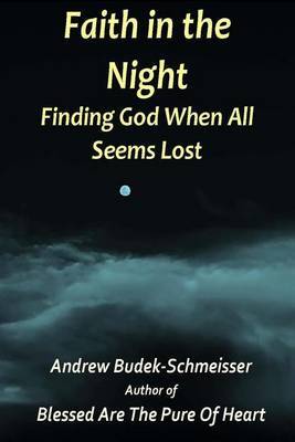 Faith in the Night by Andrew Budek-Schmeiser image