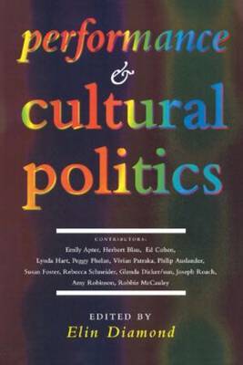 Performance and Cultural Politics by Elin Diamond image