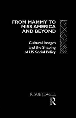 From Mammy to Miss America and Beyond by K.Sue Jewell image