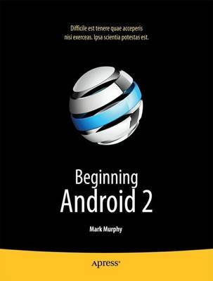 Beginning Android 2 by Mark Murphy image